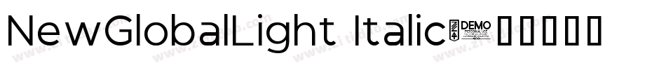 NewGlobalLight Italic字体转换